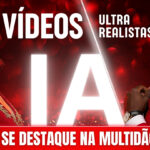 Eu vou criar Vídeos de I.A Ultra Realista para o seu negócio
