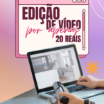 Eu vou Editar um video curto pra você