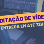 Eu vou editar o seu vídeo
