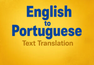 Eu vou Traduzir textos do inglês para o português