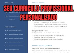 Eu vou fazer o seu currículo profissional personalizado