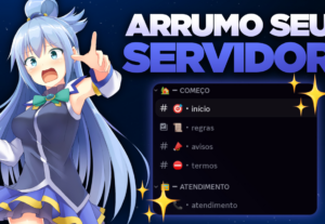 Eu vou criar ou melhorar seu servidor no Discord
