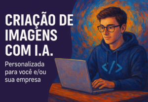 Eu vou criar uma imagem com I.A para você e/ou sua empresa.