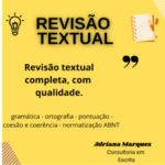 Eu vou fazer a Revisão do seu texto com atenção.
