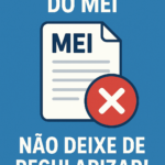 Eu vou fechar seu Mei, regularize seu mei