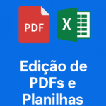 Eu vou  fazer Edição e organização de PDFs e planilhas no Ex...