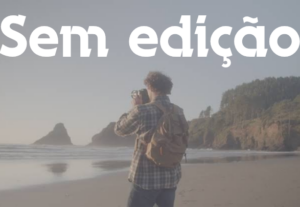 Eu vou Fazer uma edição de video