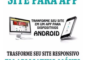 Eu vou transformar seu site em aplicativo android WebView