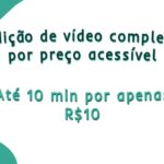 Eu vou fazer edições de vídeo para você por um preço bacana