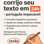 Eu vou revisar e corrigir seu texto em até 24h