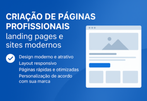 Eu vou criar Páginas Profissionais e Sites Modernos