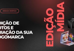 Eu vou Criar Sua Marca com Estilo – Logos e Edição de Fotos