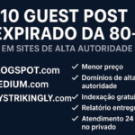 Eu vou Criar 10 Guest Post Expirado DA 80+ em Sites Autorida...