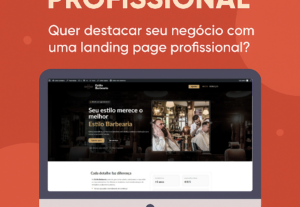 Eu vou criar sua Landing Page otimizada para ter resultados