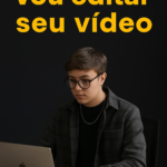 Eu vou editar seu vídeo de forma simples e rápida