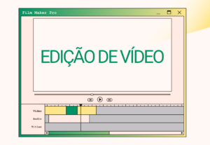 Eu vou realizar sua edição de Vídeo