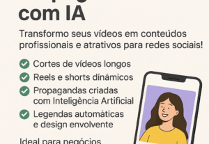 Eu vou Fazer propaganda, cortes de reels e vídeos com IA