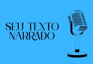 Eu vou narrar o que você quiser