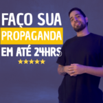 Eu vou fazer a propaganda do seu serviço em até 24h