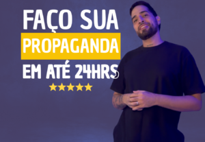 Eu vou fazer a propaganda do seu serviço em até 24h