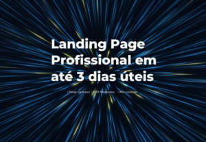 Eu vou criar sua Landing Page Profissional de Alta Conversão
