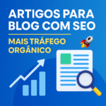 Eu vou Escrever Artigos / Texto para seu Blog com Foco em SE...