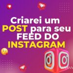Eu vou criar Posts para sua empresa no Instagram