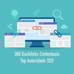 Eu vou fazer 300 Backlinks Web 2.0 PBN Contextuais Alta Auto...