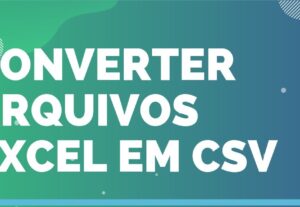 Eu vou converter para um formato CSV