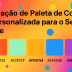Eu vou criar uma paleta de cores para o seu site/app
