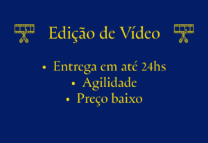 Eu vou editar seu vídeo em até 24hs