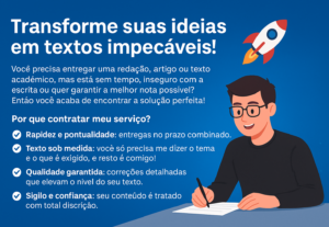 Eu vou realizar correções de textos e criar textos em geral.