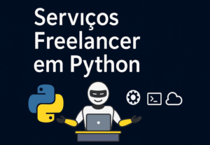 Eu vou criar uma automação em Python para você