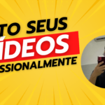 Eu vou editar seu vídeo de forma profissional