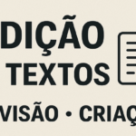Eu vou fazer a formatação, revisão ou criação de um texto