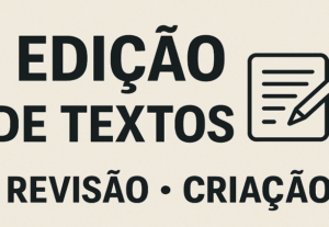 Eu vou fazer a formatação, revisão ou criação de um texto