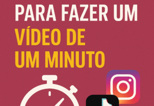 Eu vou editar um vídeo para o Instagram de 1 minuto