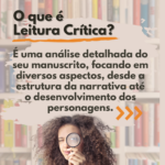 Eu vou fazer a leitura crítica do seu livro
