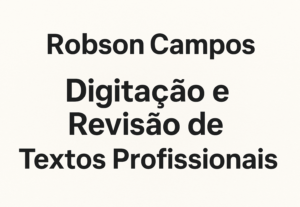 Eu vou digitar e corrigir textos com rapidez