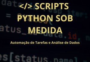 Eu vou desenvolver códigos e scripts simples em Python.