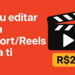 Eu vou editar um vídeo curto pra você
