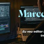 Eu vou editar seus vídeos eu deixo pronto pra postar