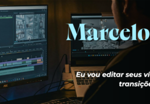 Eu vou editar seus vídeos eu deixo pronto pra postar