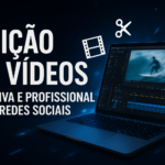 Eu vou Editar o seu vídeo