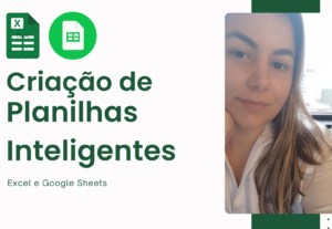 Eu vou criar sua planilha inteligente