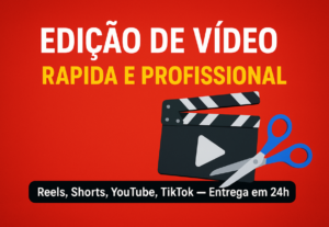 Eu vou editar seu vídeo em até 24 horas