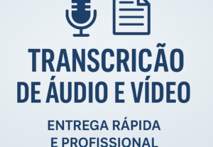 Eu vou fazer  Transcrição rápida de áudios e vídeos