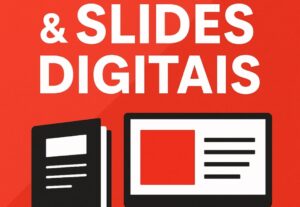 Eu vou criar eBooks e slides digitais