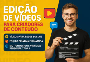 Eu vou editar vídeos e criar um design único.