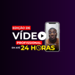 Eu vou editar um vídeo profissional para você em 24h